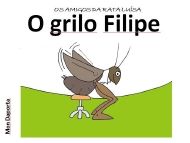 Amigos da rata Luísa. Grilo Filipe